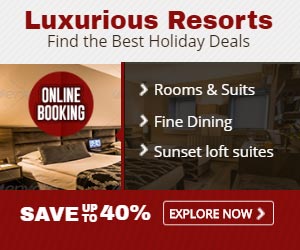 Luxurious Resorts